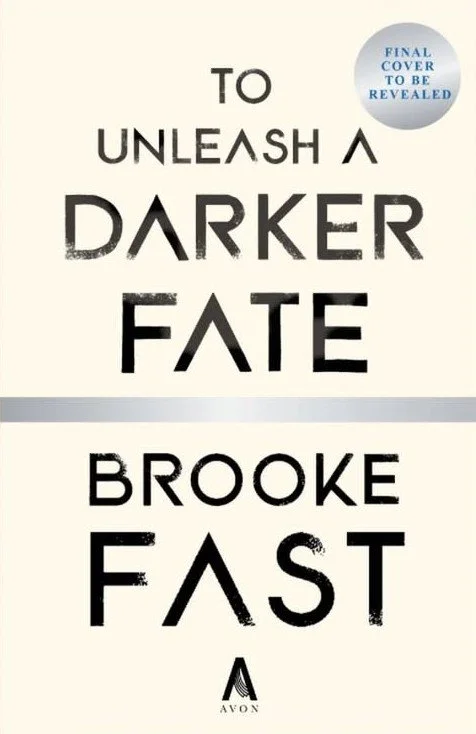 To Unleash a Darker Fate by Brooke Fast