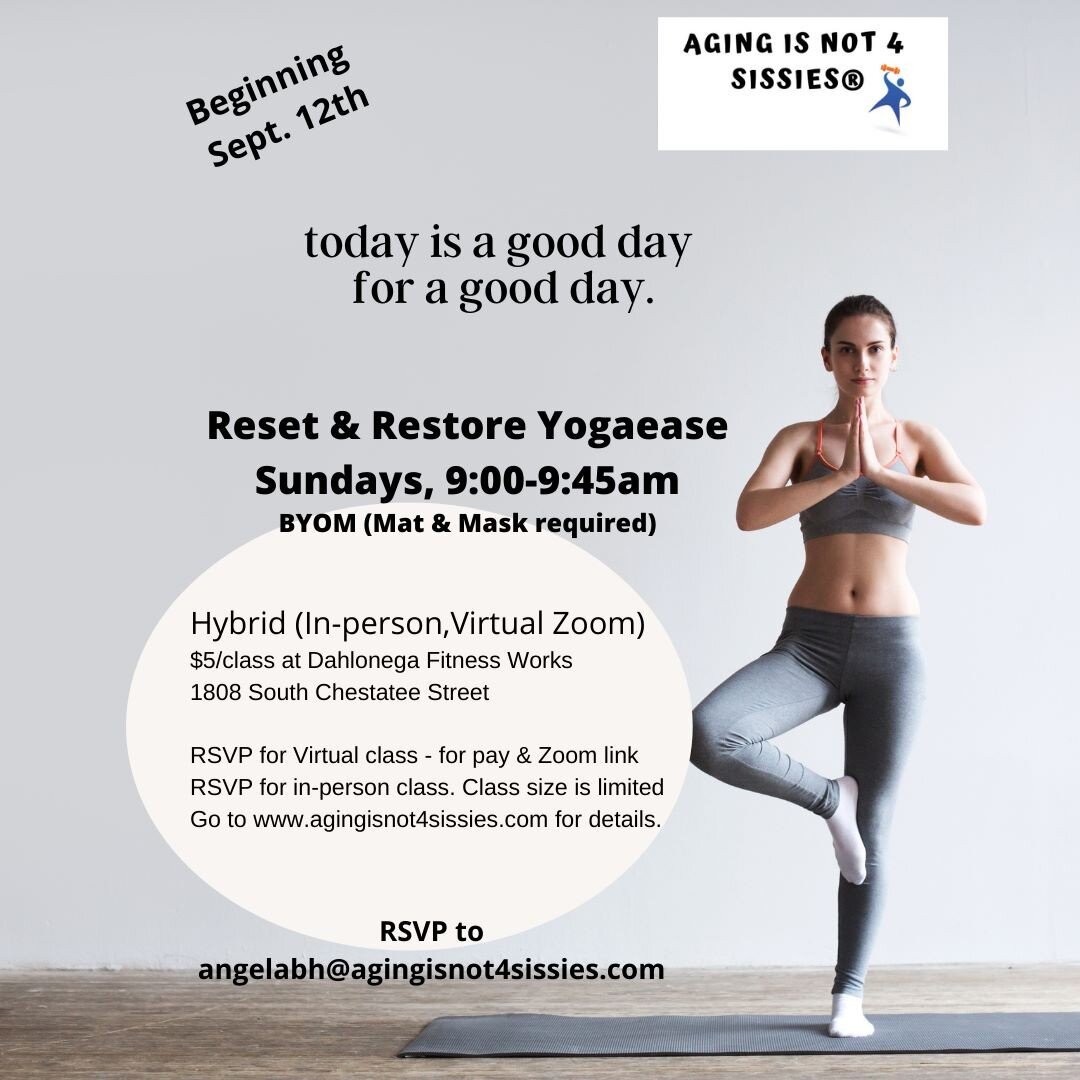 New Sunday class beginning Sept. 12th, Hybrid, at 9:00am. Called Reset &amp; Restore, because we all need  some re-balancing mind, body, &amp; spirit.  In-person class requires masks &amp; RSVP for class size. Please see my website for details.  Gent