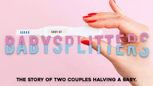 Babysplitters is about what happens when two couples with mixed feelings about having kids hatch a plan to share one baby. It seems like the perfect compromise-until things spiral out of control. (IMDB) Babysplitters won Best Feature at Santa Barbara Film Festival.