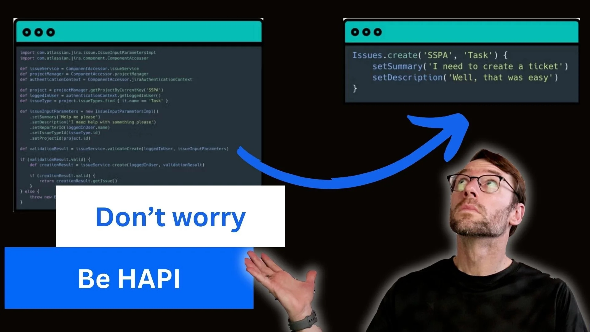 Don’t worry, get HAPI