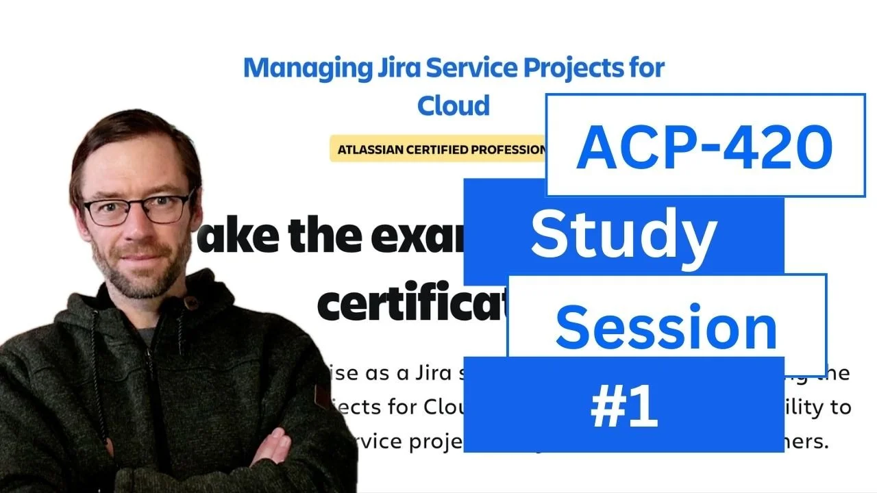 ACP-420 Managing Jira Service Projects Certification