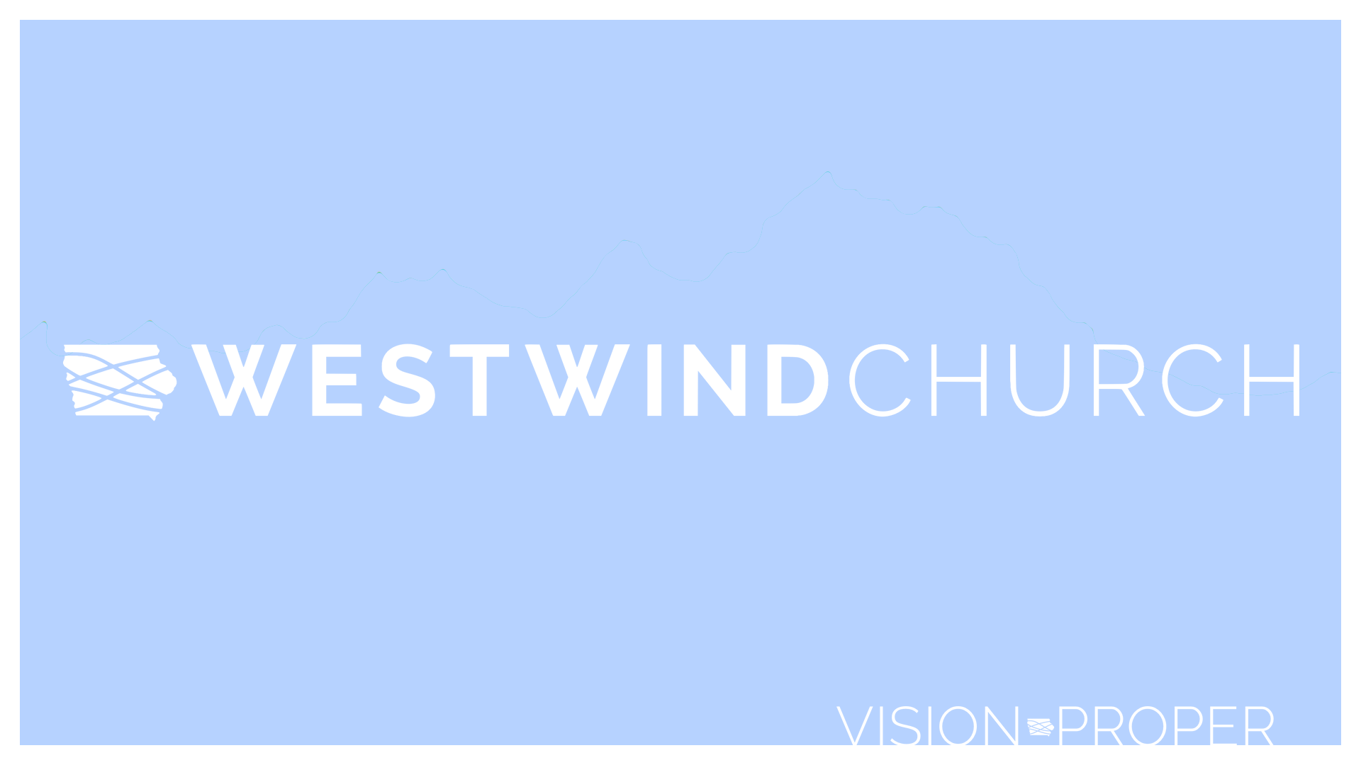 Vision Sunday | Westwind Church