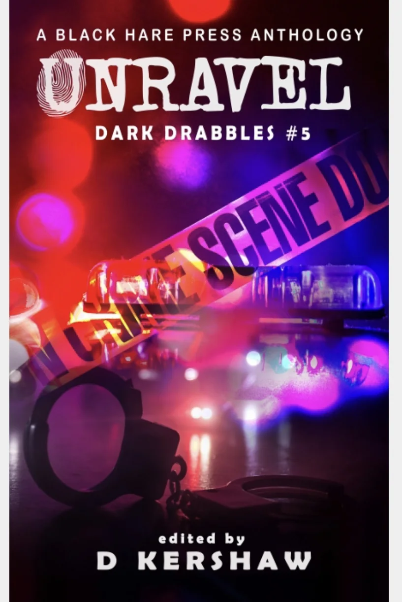 Unravel - A Dark Drabbles from Black Hare Press