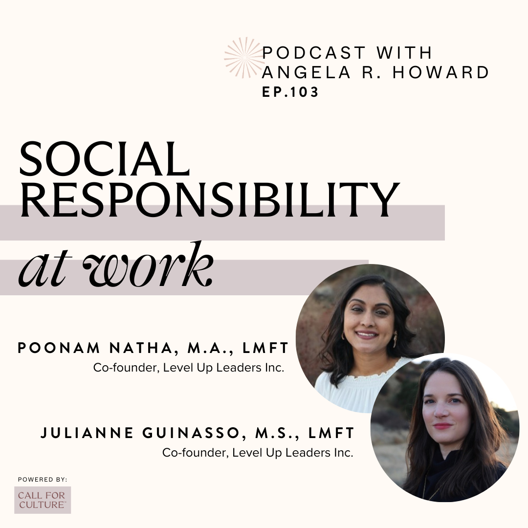  Listen  to the episode   Reshaping the Culture of Work   on the Social Responsibility at Work Podcast 