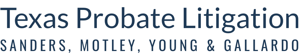 Texas Probate Litigation