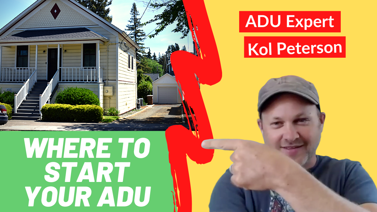 How To Build an ADU - Where to Start your Accessory Dwelling Unit