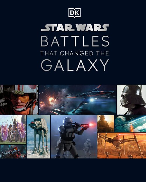Star Wars: Battles That Changed the Galaxy