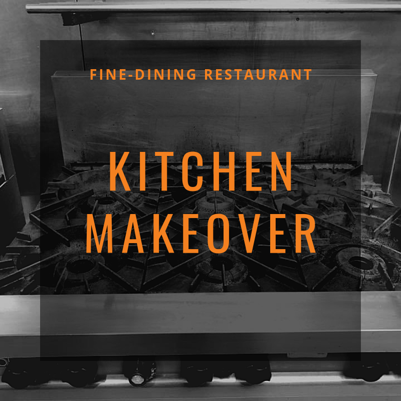 Fine-Dining Restaurant Kitchen Makeover