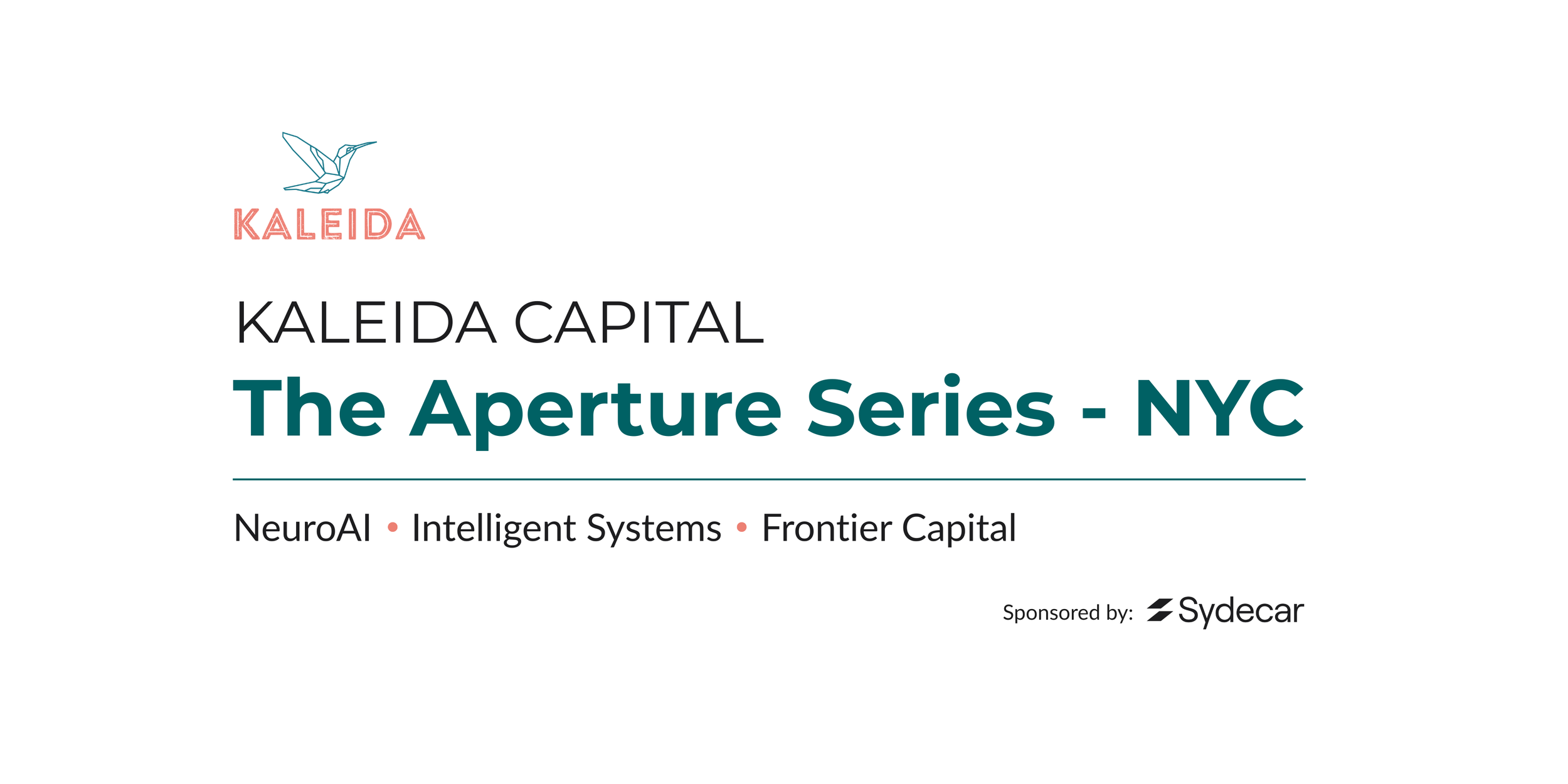 Kaleida Capital hosted Aperture Series Private Dinner in New York: “NeuroAI, Intelligent Systems & Frontier Capital”