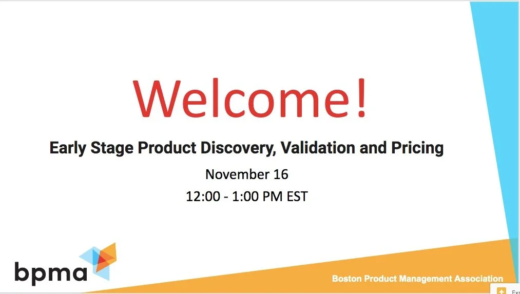 November 2022 Event | Early Stage Product Discovery, Validation and Pricing