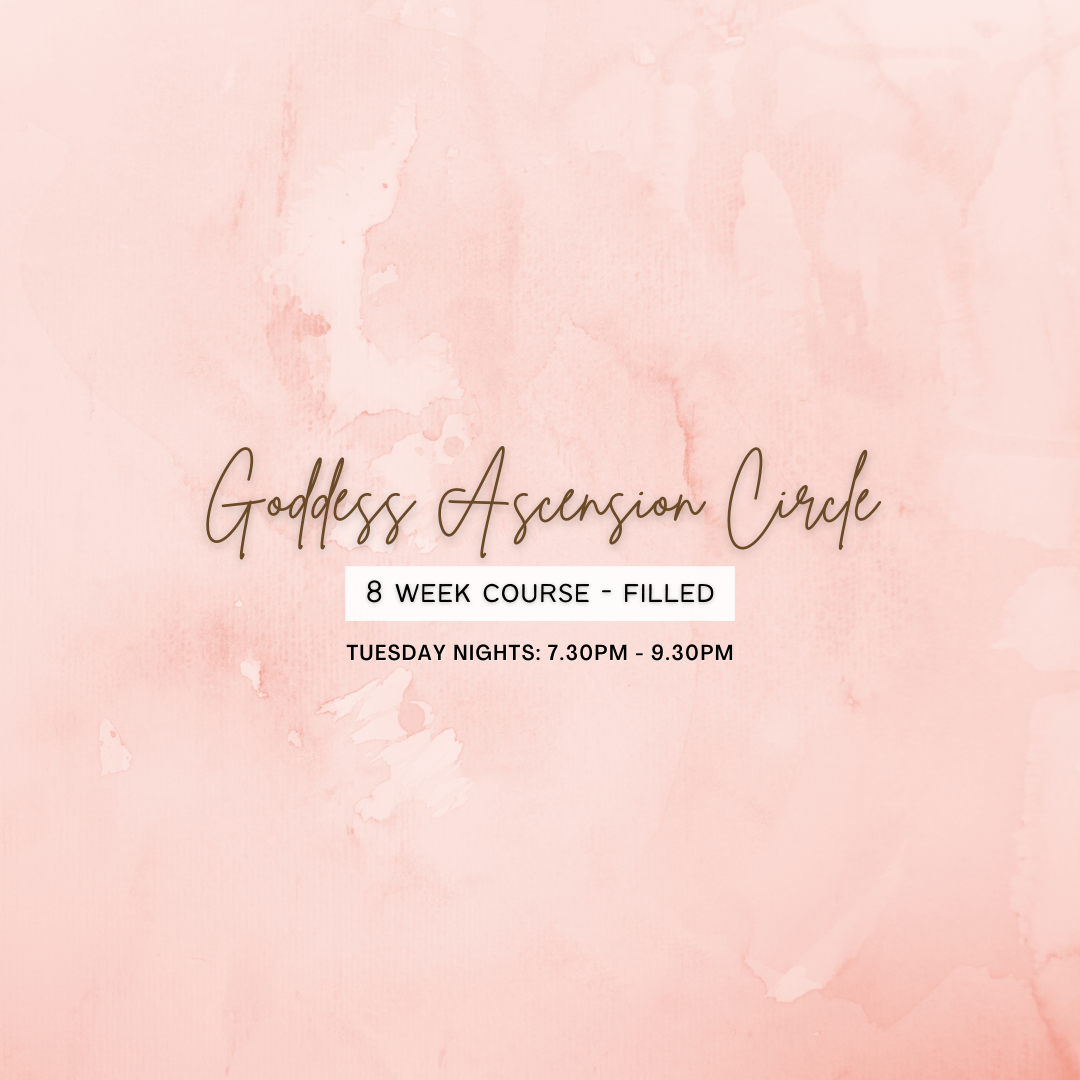 Goddess Ascension Circle - 8 Week Course