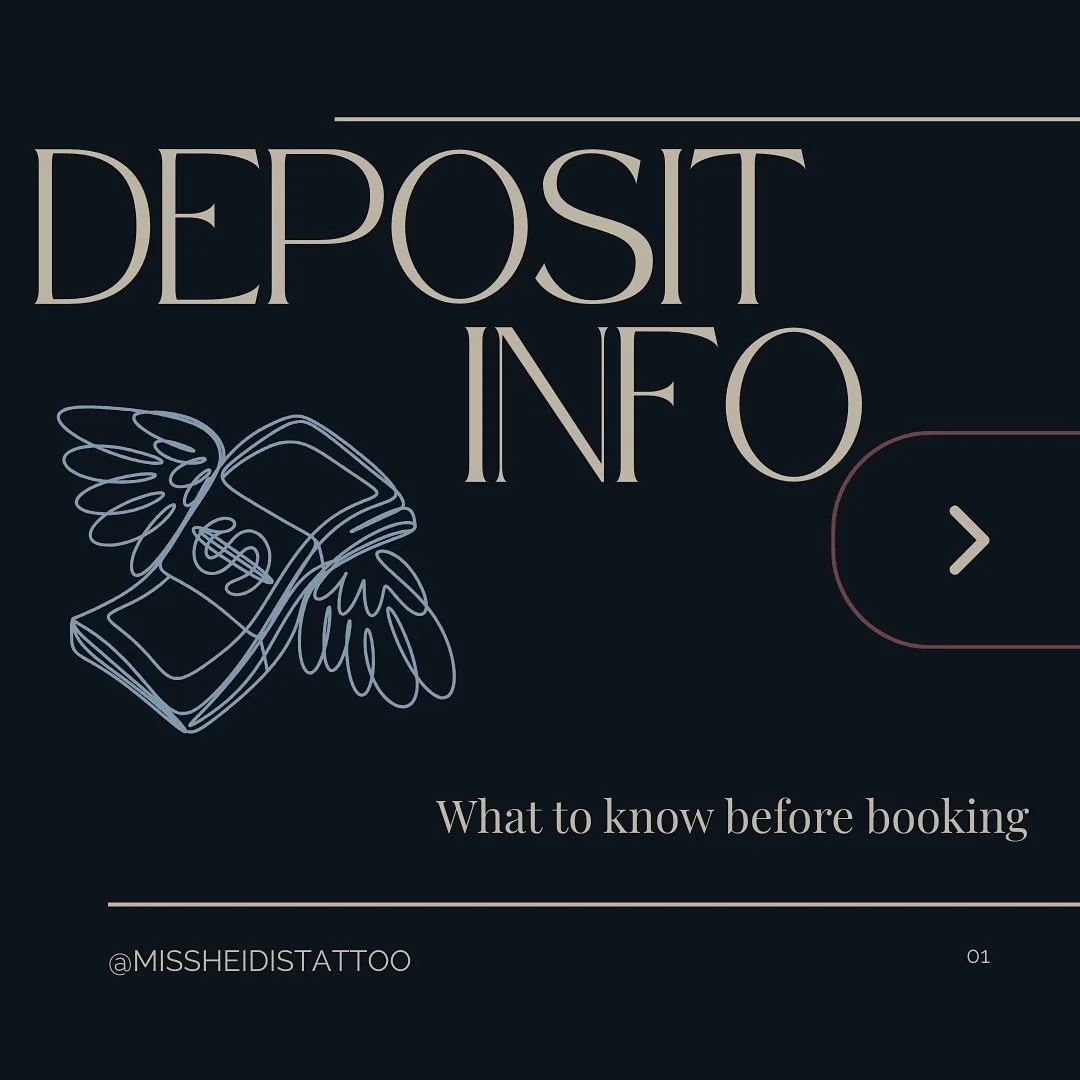Think of the deposit as your ticket in&mdash;it&rsquo;s what locks in your appointment and lets your artist start sketching your design. A $100 deposit is required, and it&rsquo;s always applied toward your tattoo. If your piece takes multiple sessio