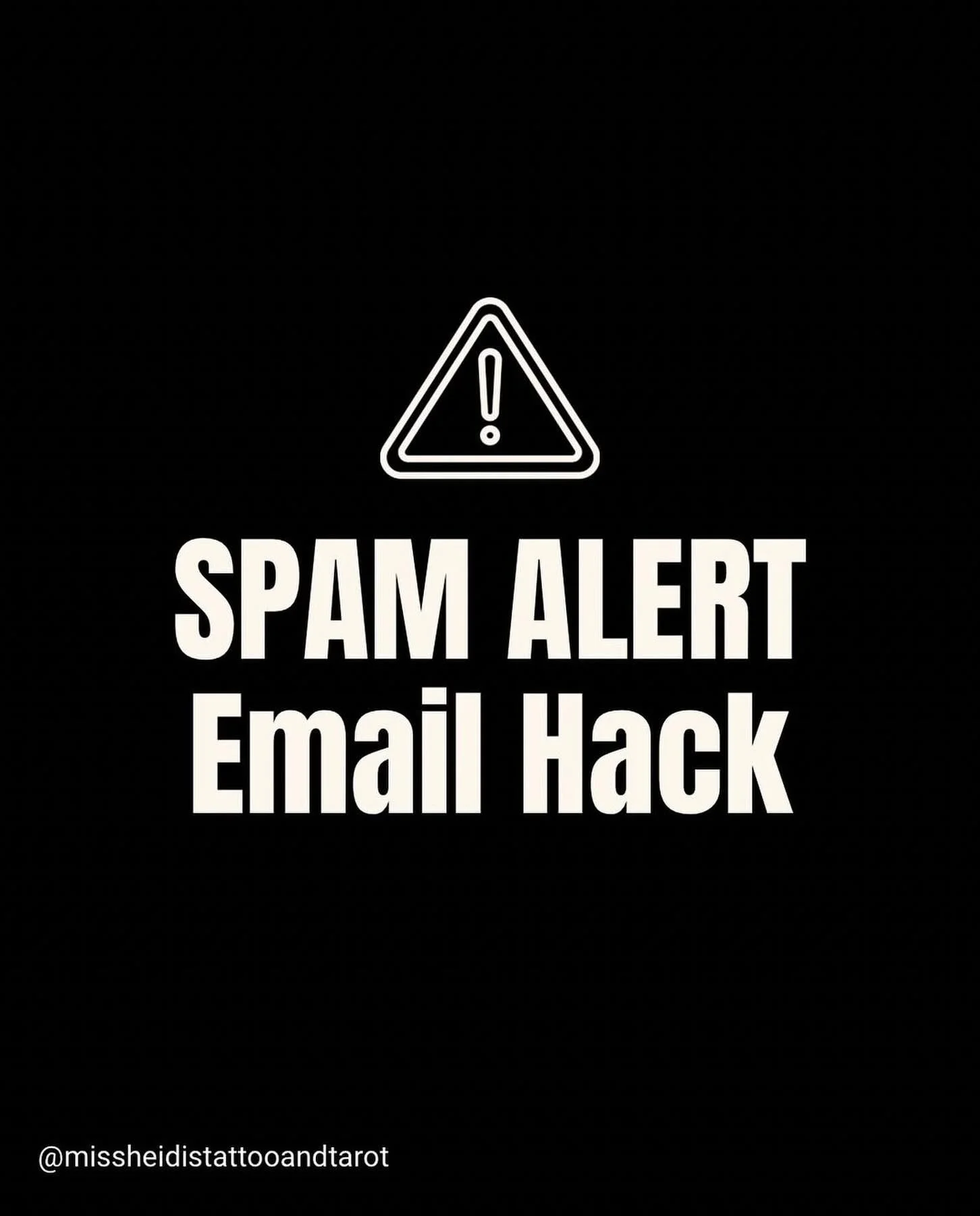 ‼️‼️ WARNING ‼️‼️
It appears there was another attempt to hack our email 👎 An email was sent out to clients in mass regarding a document being shared from Miss Heidi&rsquo;s Tattoo, but it was NOT sent from the studio. Please disregard and do not op