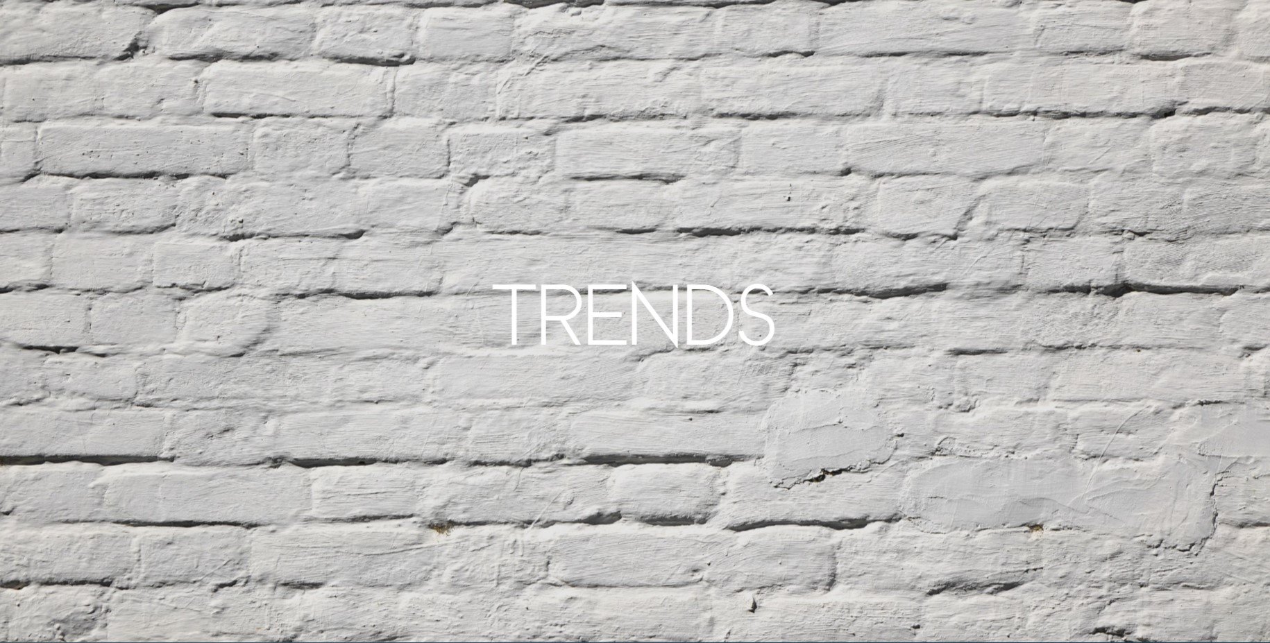 TRENDS