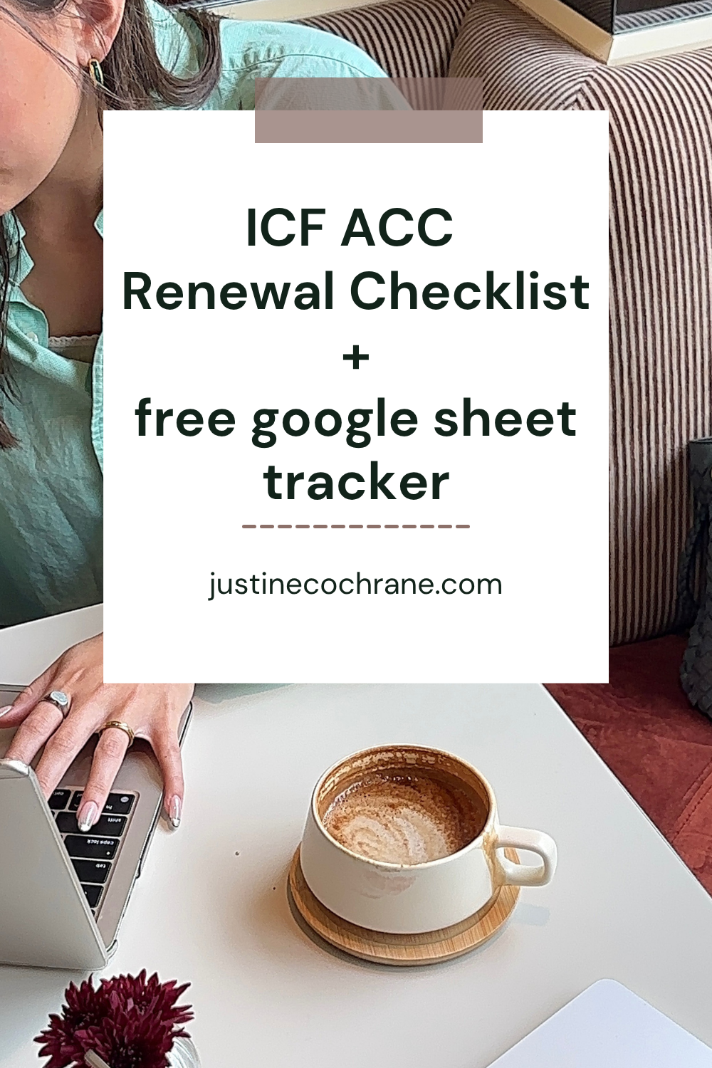 ICF ACC Renewal Checklist + Free CCE Tracker (Google Sheets)