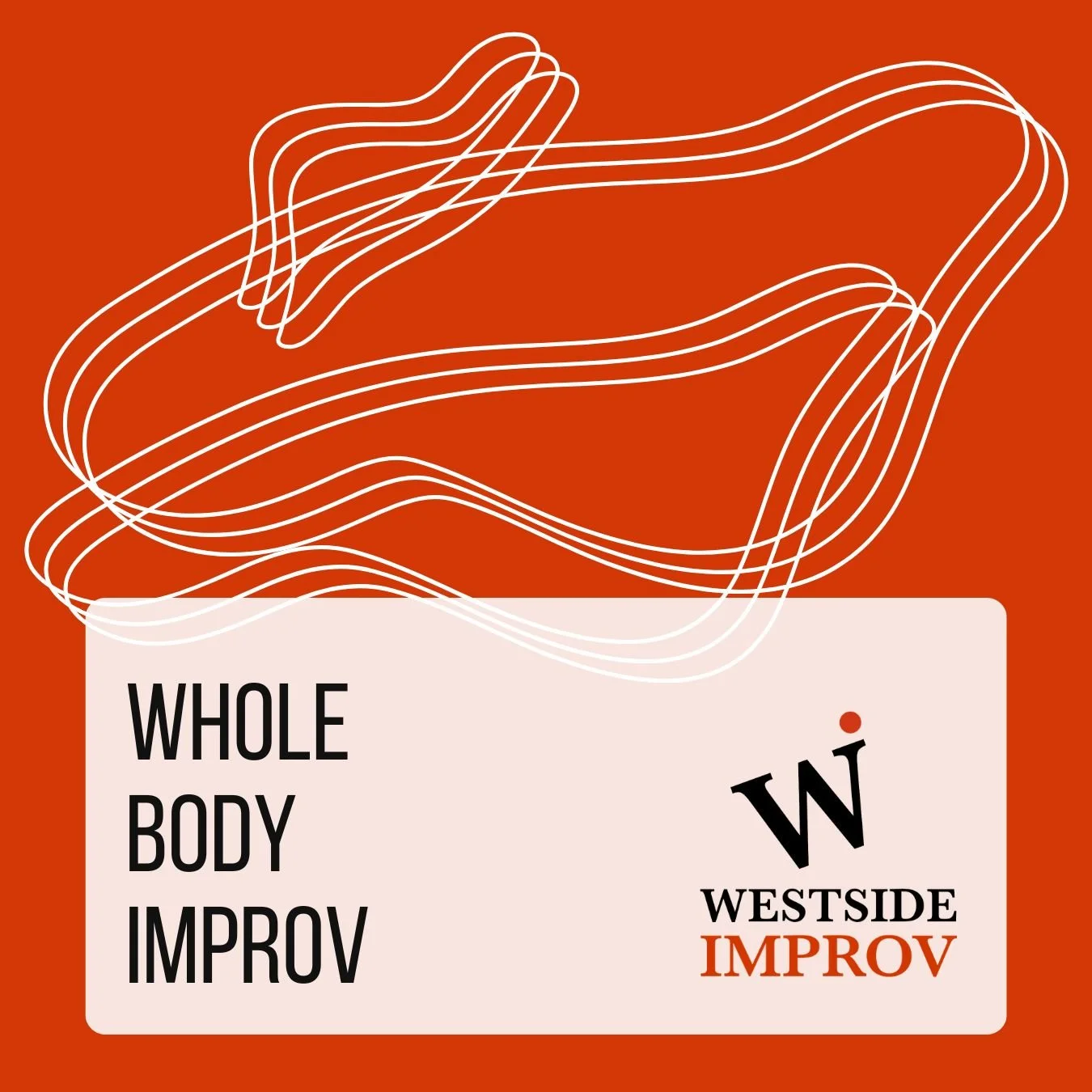 Whole Body Improv