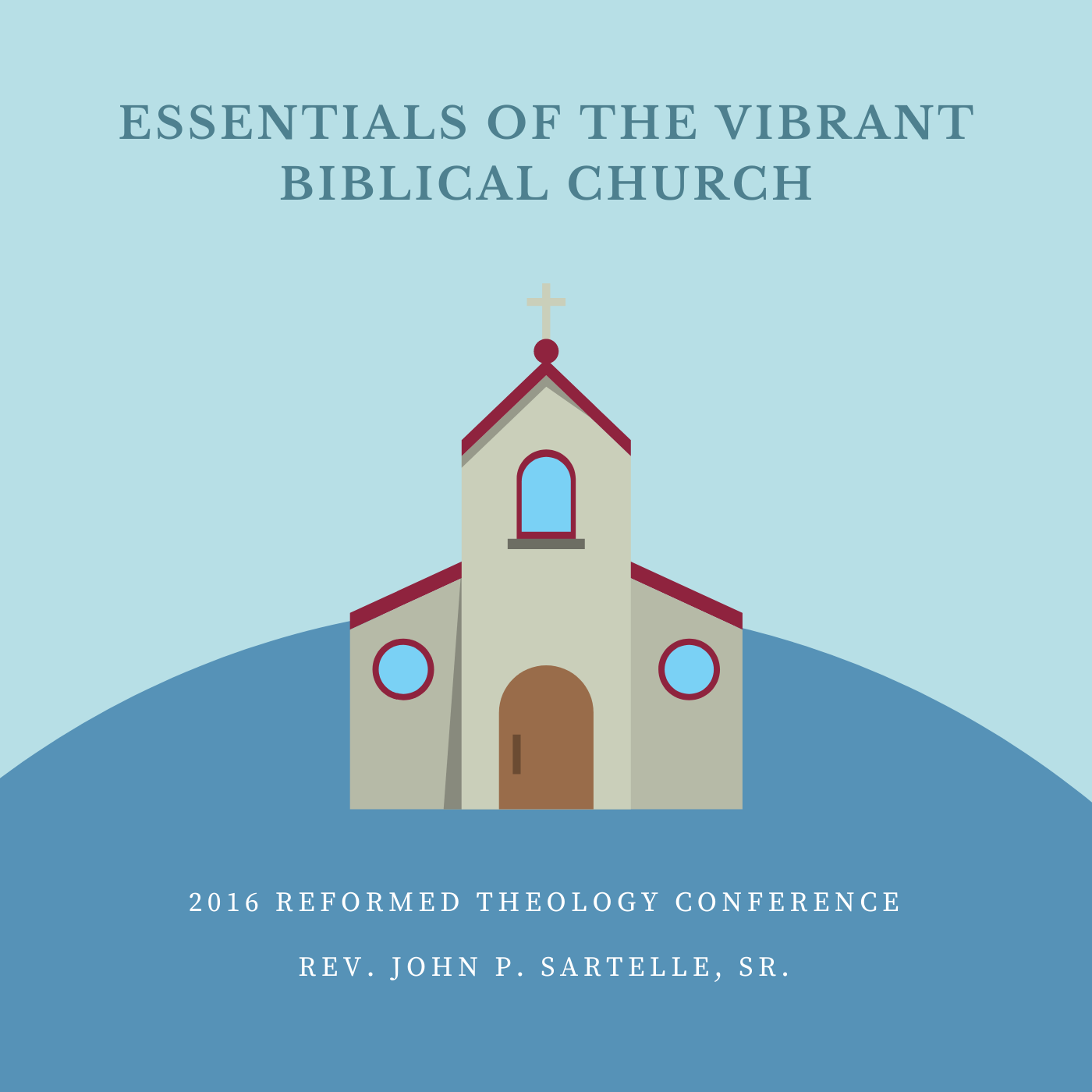 Essentials of the vibrant biblical church.png