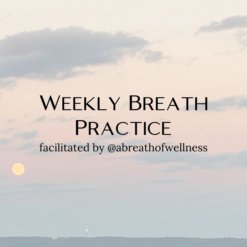 Weekly Breath Practice Thursday 9/26