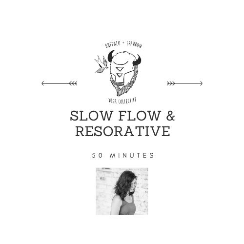 Slow Flow + Restorative