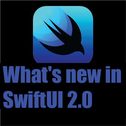 What's new in SwiftUI 2.0