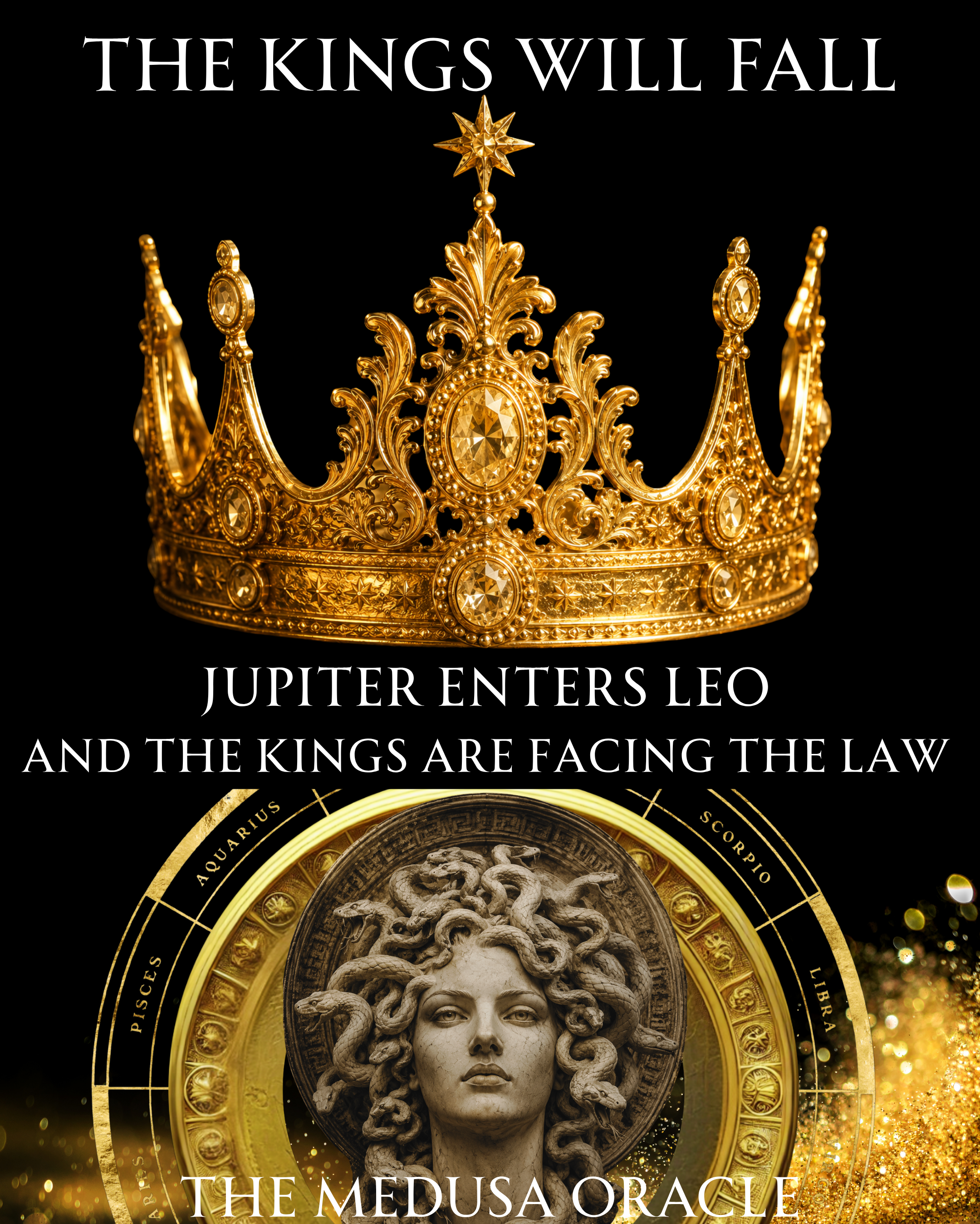 The Kings are Facing the Law: Jupiter enters Leo
