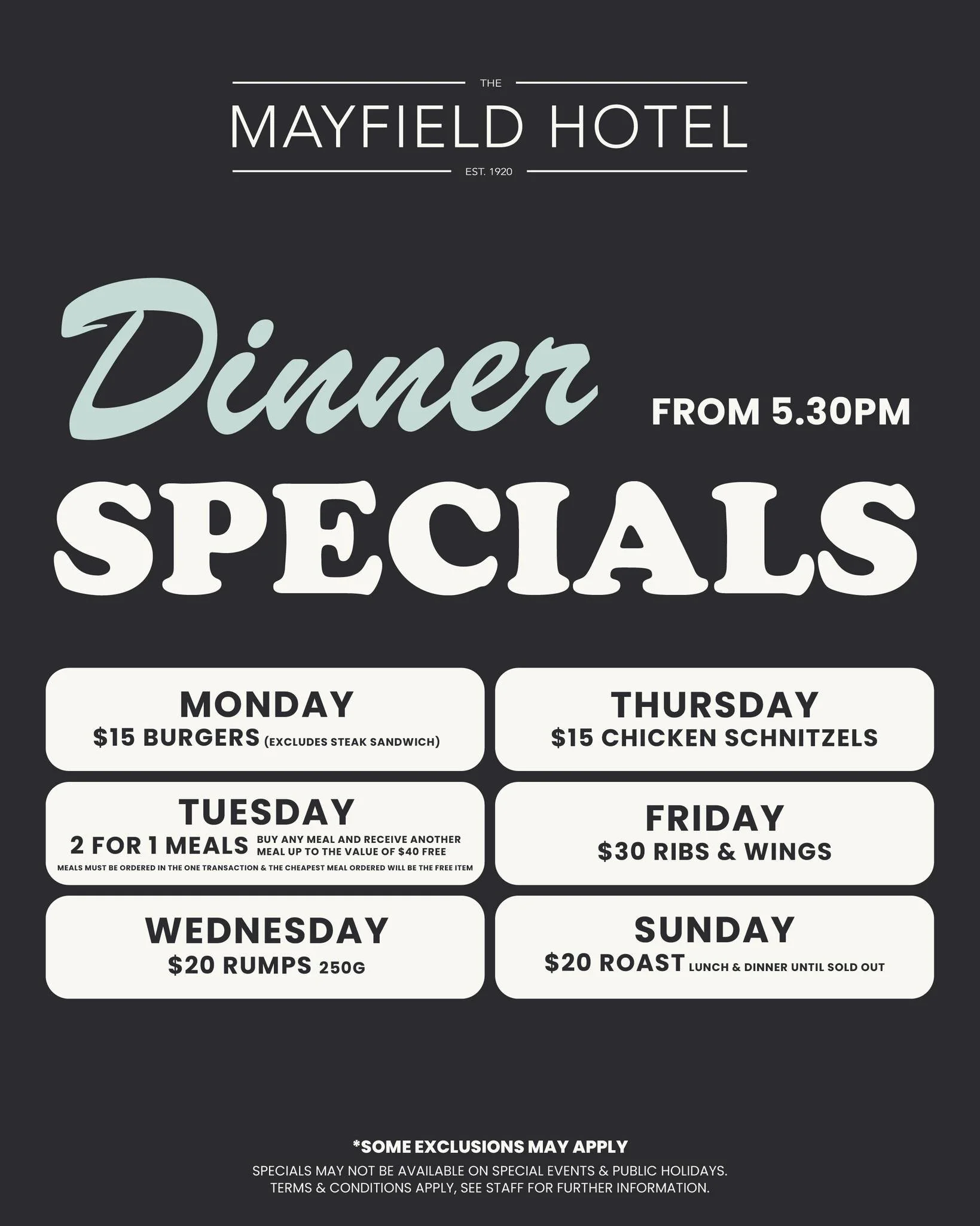 🍽️ Dinner just got even better at Mayfield Hotel 🍽️

We&rsquo;re now trading 7 days a week, with our dinner specials available from 5.30pm &mdash; meaning there&rsquo;s something to look forward to every night 👏

🍔 Monday &ndash; $15 Burgers (exc