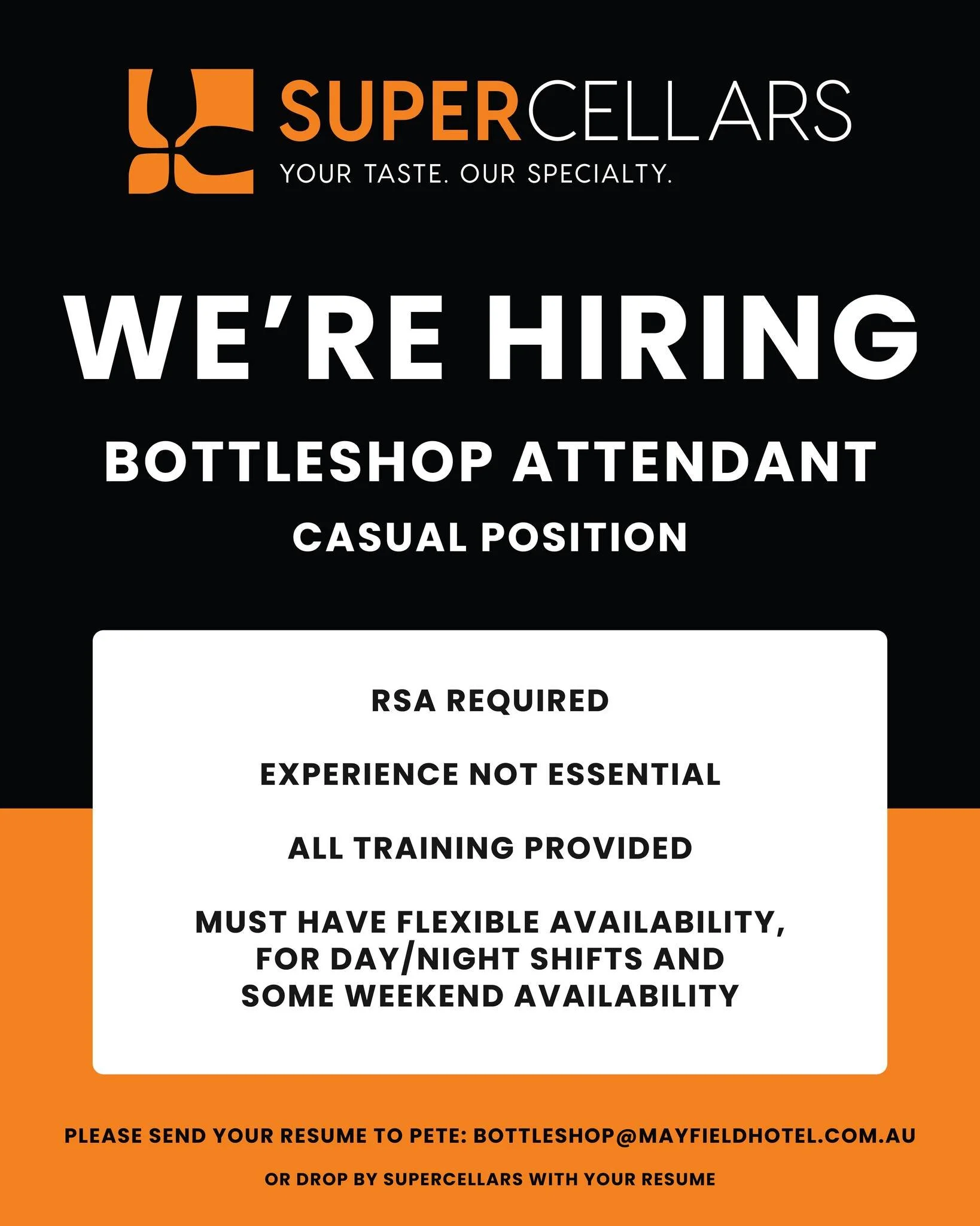 We&rsquo;re hiring 👏

Super Cellars is on the lookout for a Bottleshop Attendant to join the team.
Casual position with flexible shifts available.

Send your resume through to bottleshop@mayfieldhotel.com.au or drop in store!