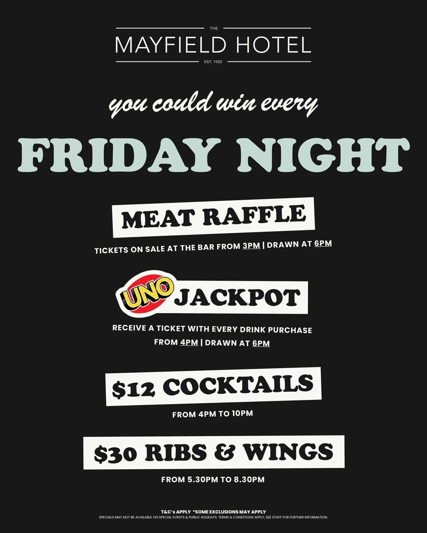 Friday nights are better at Mayfield Hotel! 🍻

Join us tonight for an epic night of fun &amp; flavour:

🎟️ Meat Raffle from 3pm - drawn at 6pm
🃏 UNO Jackpot &ndash; grab a ticket with every drink from 4pm
🍸 $12 Cocktails from 4pm&ndash;10pm
🍖 $3