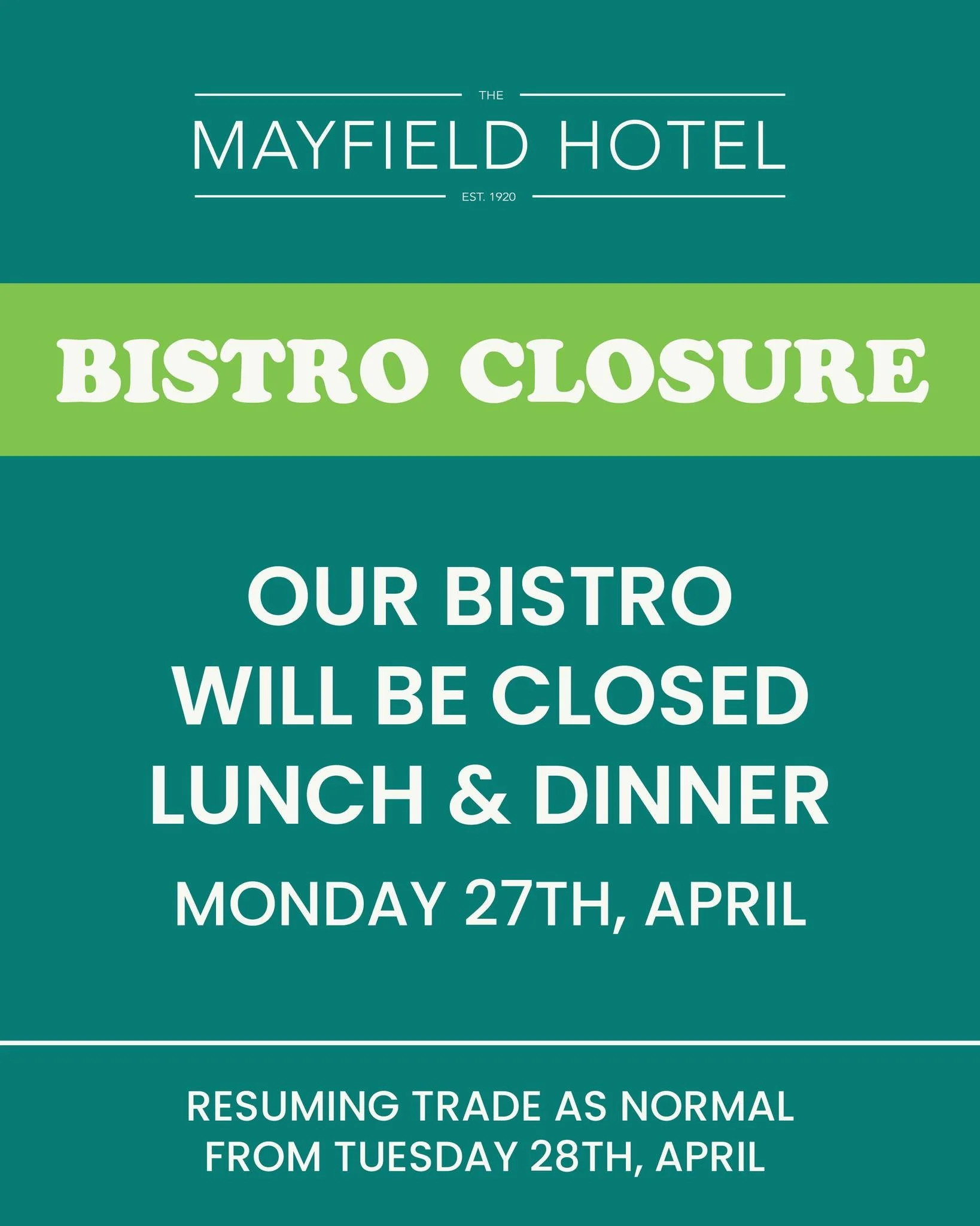 Just a heads up 👇

Our bistro will be closed for lunch &amp; dinner on Monday 27th April

The bar will still be open, so pop on in for a drink! 🍻

We&rsquo;ll be back to normal trading from Tuesday 28th