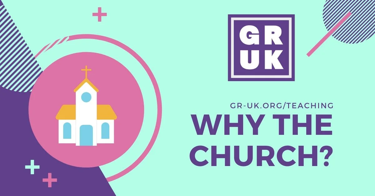 Why the Church?
