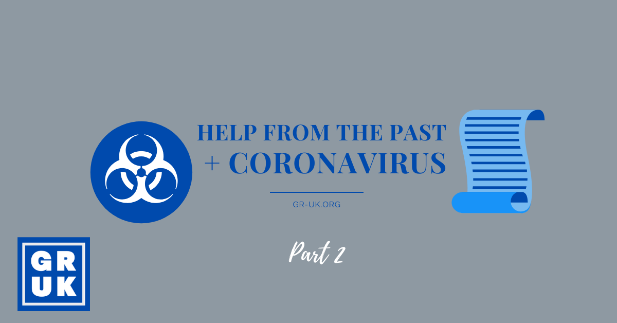 Help from the Past & Coronavirus | Part 2