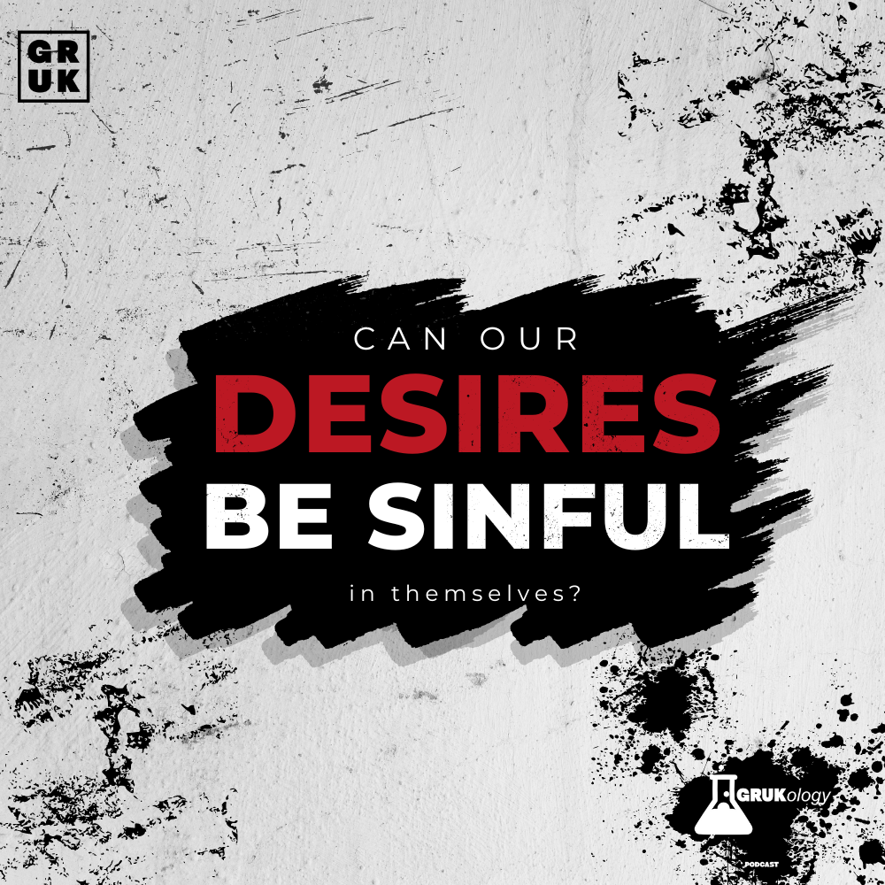 Episode 62: Can Our Desires Be Sinful in Themselves? Or how to pronounce Concupiscence episode artwork