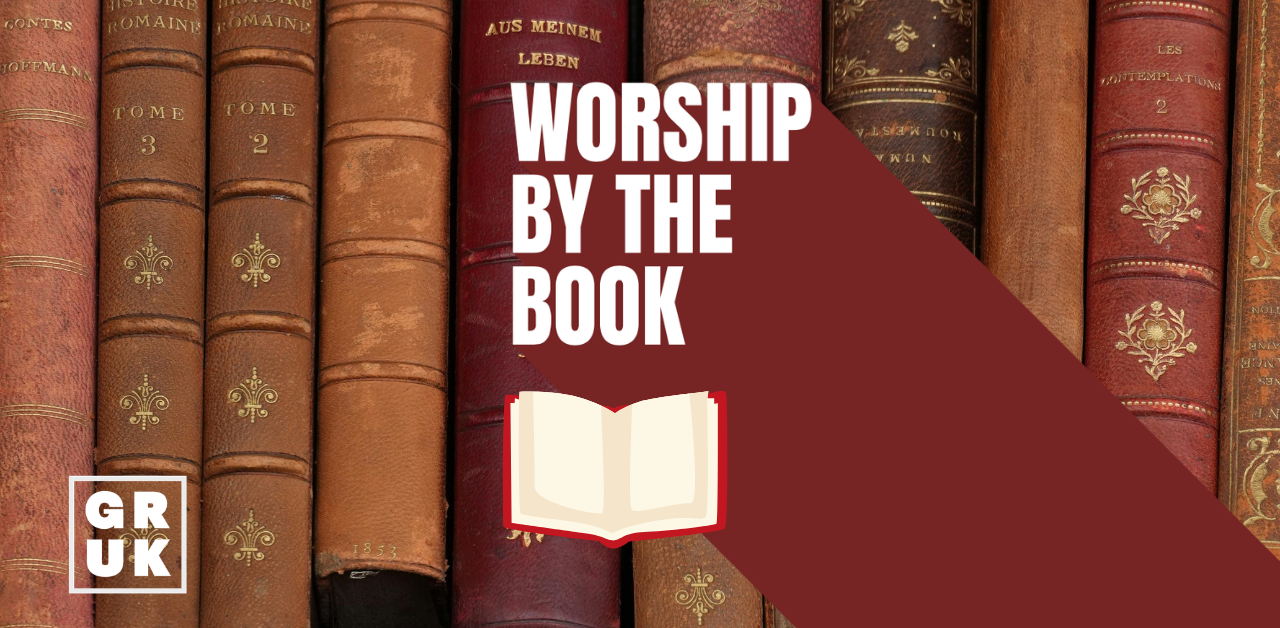 Worship by the Book