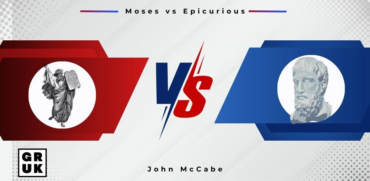 Moses Vs Epicurus