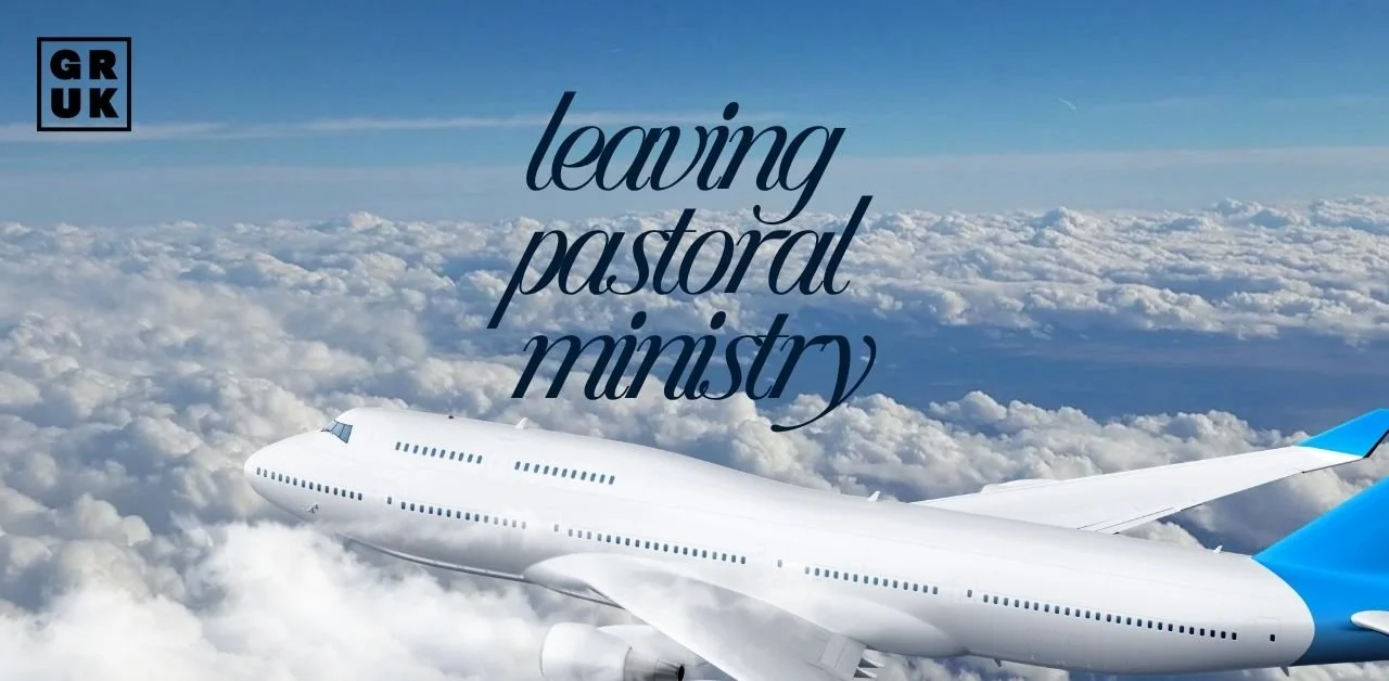 GRUKology 80: Leaving Ministry