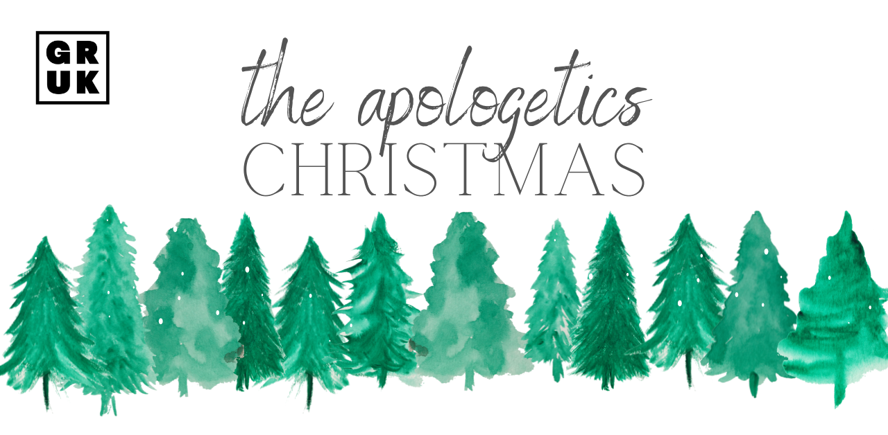 GRUKology Episode - The Apologetics of Christmas