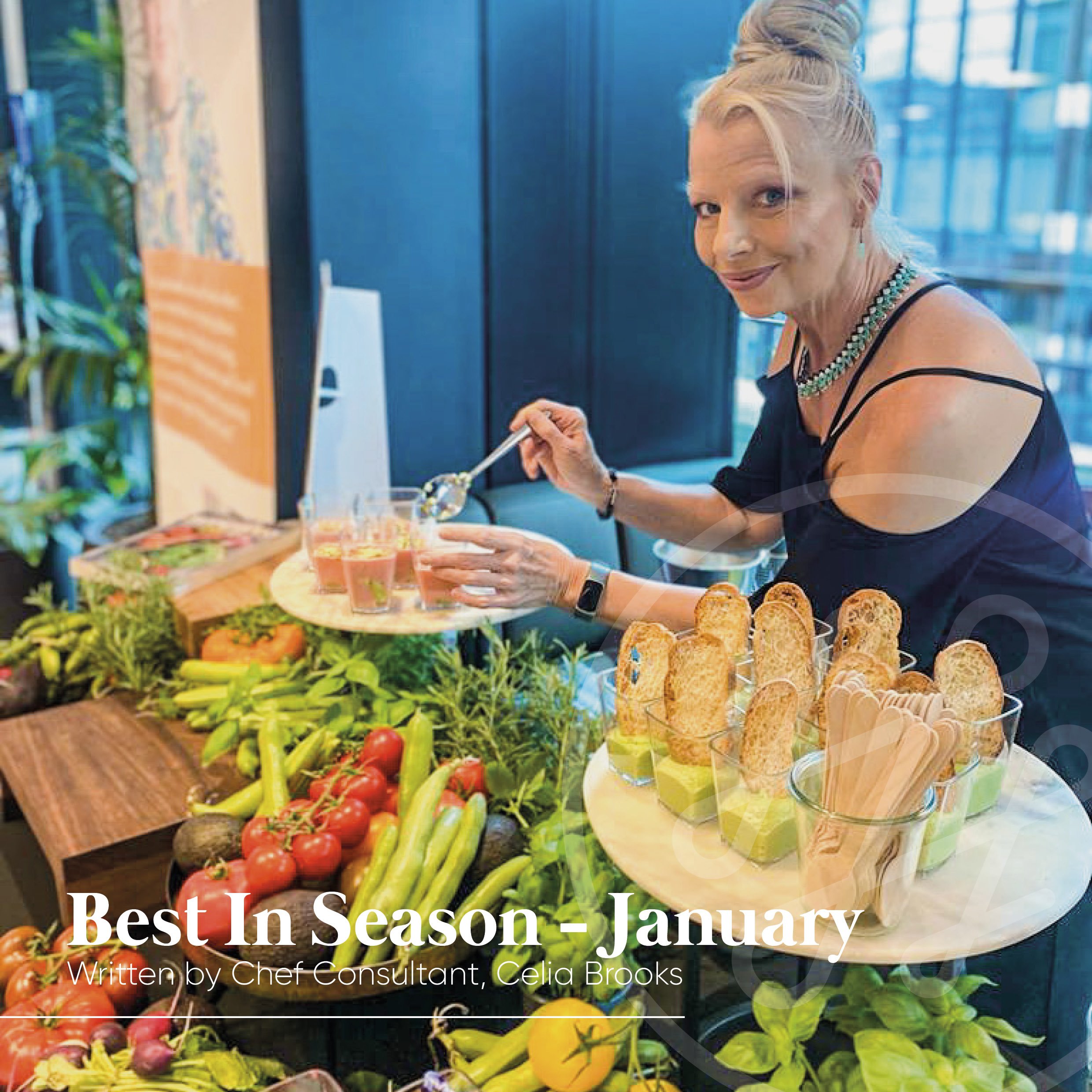 Best In Season - January - written by Chef Consultant, Celia Brooks 