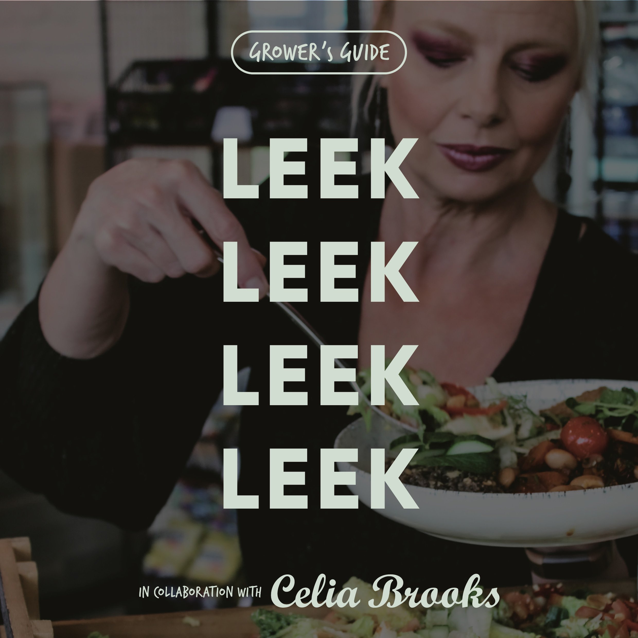 Grower's Guide - March - written by Chef Consultant, Celia Brooks