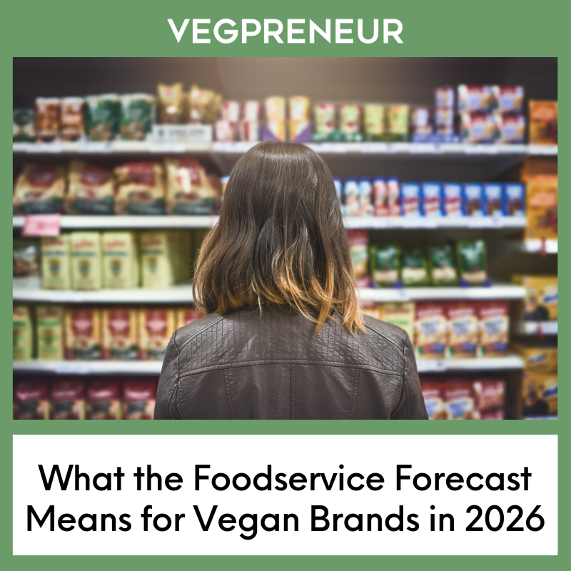 How Plant Based Brand Can Win In Foodservice In 2026