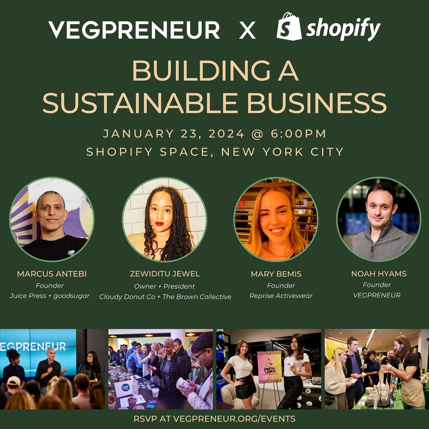 We are excited to announce that 100+ attendees have registered and an additional speaker for our event with Shopify in NYC on January 23rd 🎉

Speakers:

🧍Mary Bemis, founder of Reprise Activewear

🧍Marcus Antebi, Founder of Juice Press and goodsug