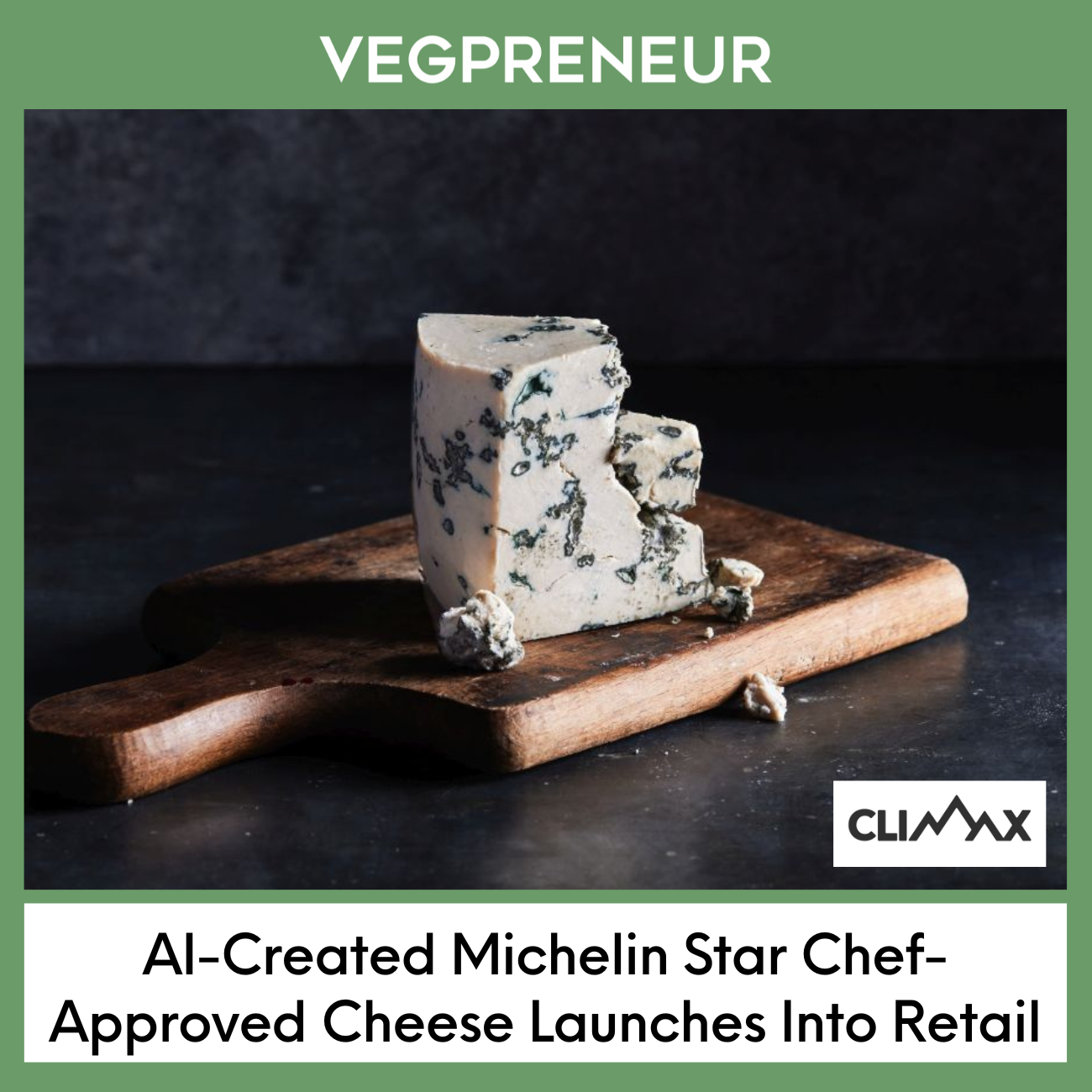 AI-Created Michelin Star Chef-Approved Cheese Launches Into Retail