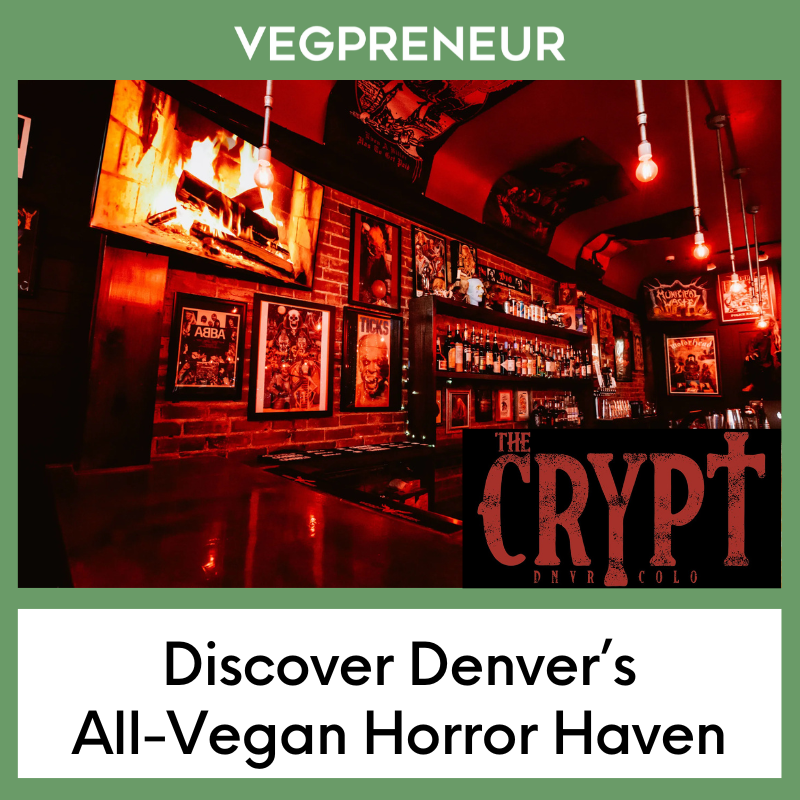 Discover Denver’s All-Vegan Horror Haven