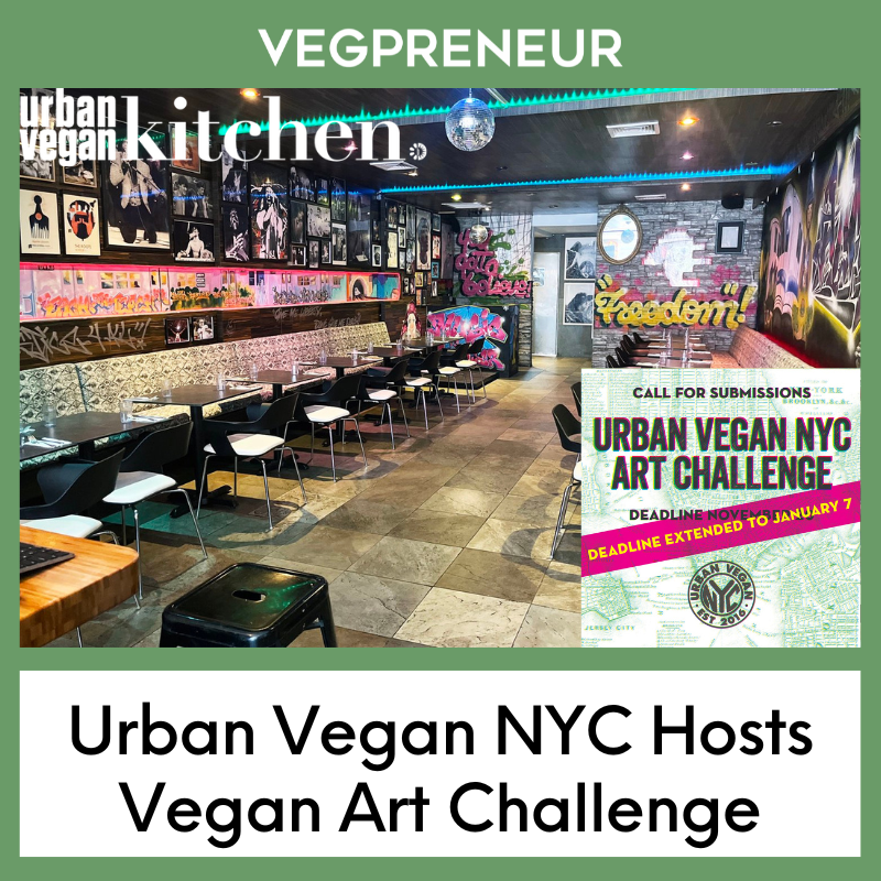 Urban Vegan NYC Hosts Vegan Art Challenge