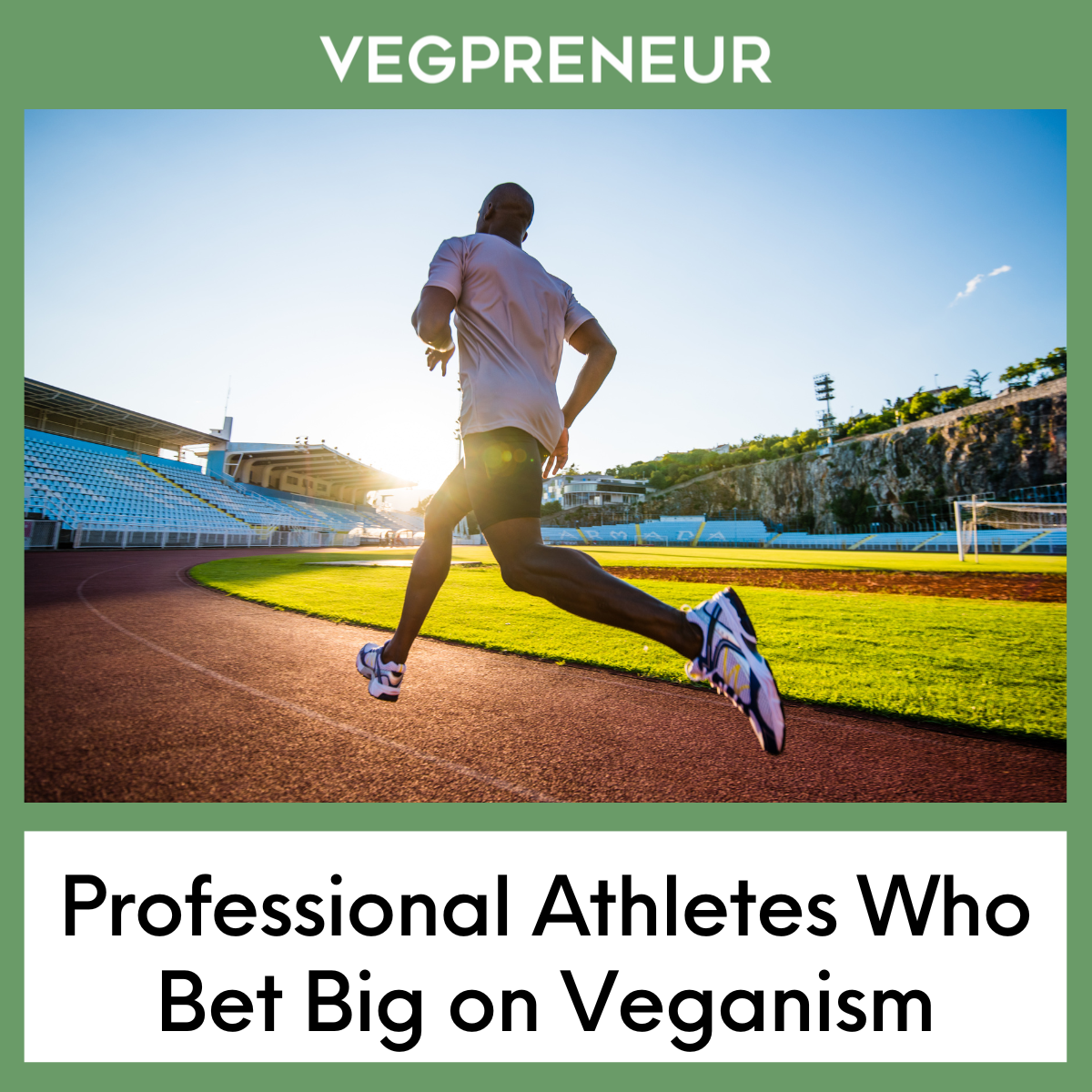 Professional Athletes Who Bet Big on Veganism