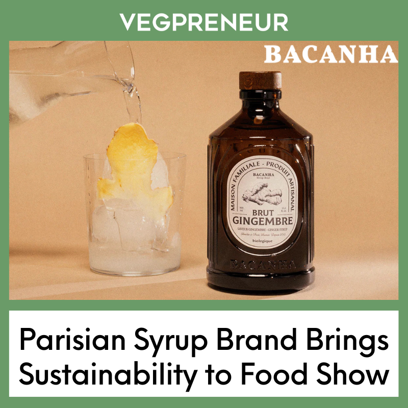 Parisian Syrup Brand Brings Sustainability to Summer Fancy Food Show