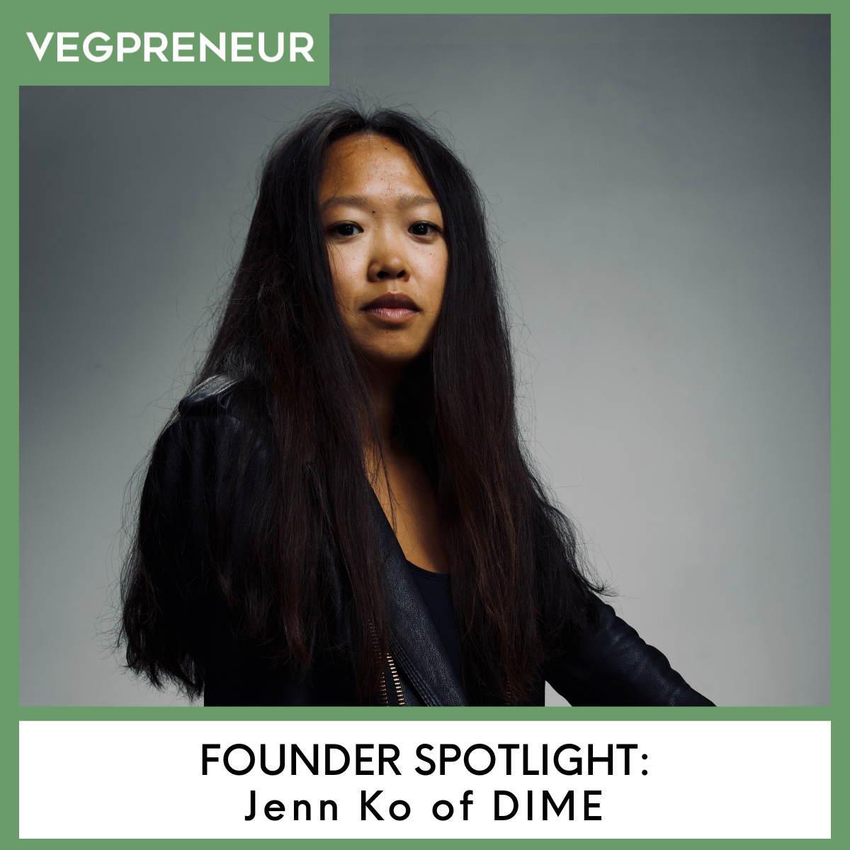 Founder Spotlight: Jenn Ko (DIME)