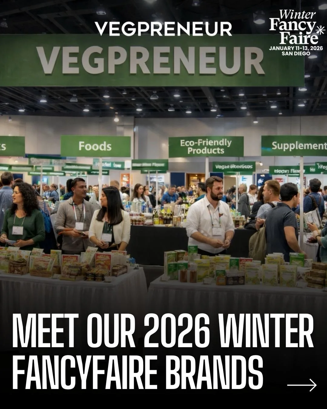Meet the nine incredible brands that we are bringing to the Winter FancyFaire show in San Diego this weekend! 🌱

#VEGPRENEUR #vegan #plantbased #veganbusiness #brand