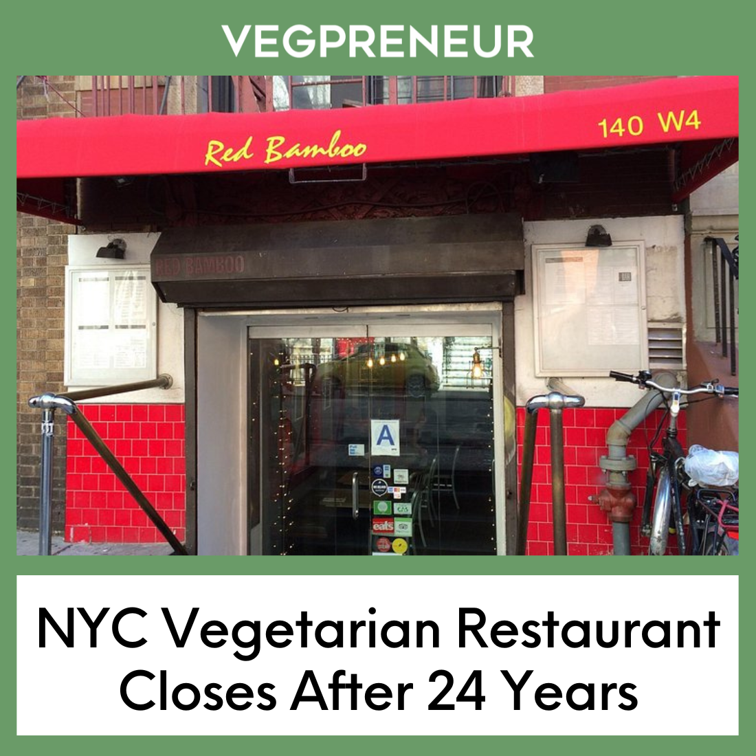 NYC Vegetarian Restaurant Closes After 24 Years