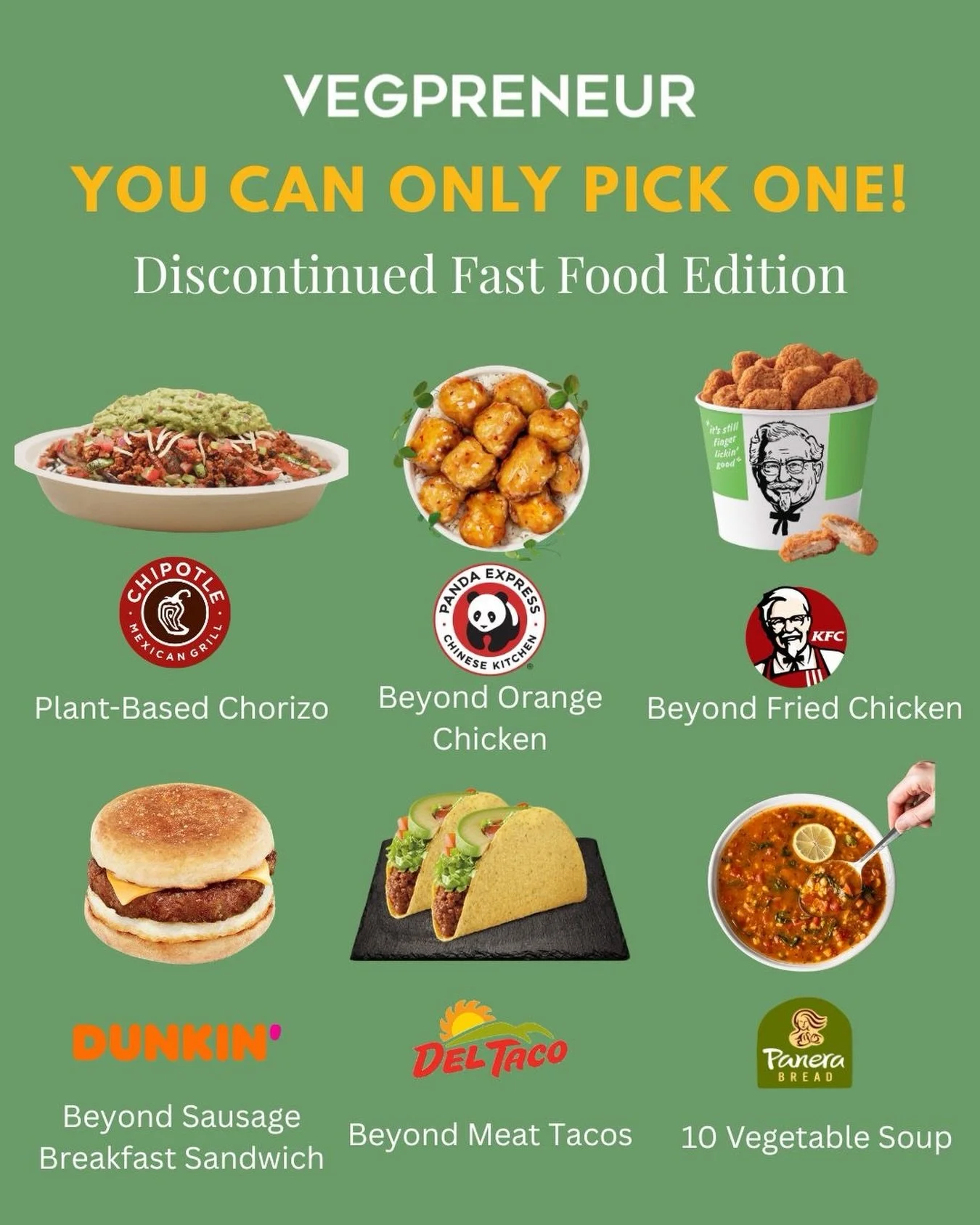 Which one of these discontinued fast foods do you miss the most? You can only pick one! 🌱

Let us know your pick down below!😋

#VEGPRENEUR #vegan #fastfood #plantbased #discontinued