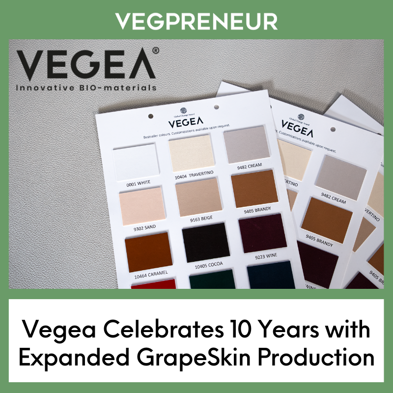 Vegea Celebrates 10 Years with Expanded GrapeSkin Production